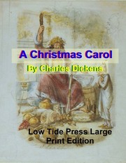 Cover of: A Christmas Carol: Low Tide Press Large Print Edition by Charles Dickens, C. Alan Martin