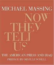 Cover of: Now They Tell Us by Michael Massing