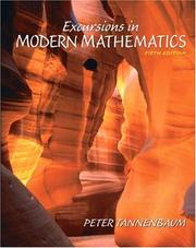 Cover of: Excursions in Modern Mathematics, Fifth Edition by Peter Tannenbaum, Peter Tannenbaum