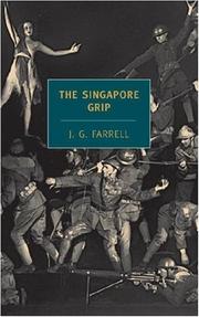 Cover of: The Singapore grip by J.G. Farrell