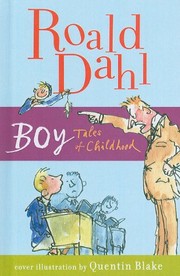 Cover of: Boy: Tales of Childhood by Roald Dahl