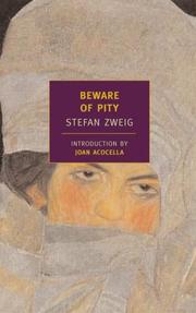 Cover of: Beware of pity by Stefan Zweig