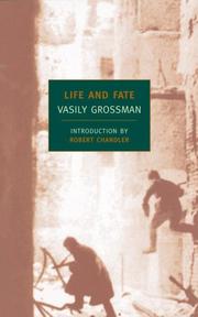 Cover of: Life and fate by Vasiliĭ Semenovich Grossman