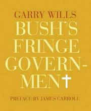 Cover of: Bush's Fringe Government