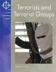 Cover of: Lucent Terrorism Library - Terrorists and Terrorist Groups (Lucent Terrorism Library) by Stephen Currie