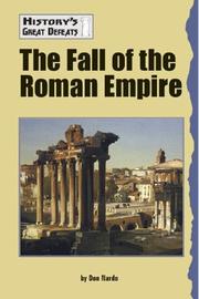 Cover of: History's Great Defeats - The Fall of the Roman Empire (History's Great Defeats)