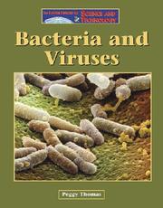 Cover of: MOM Bacteria and Viruses (The Lucent Library of Science and Technology) | Peggy Thomas