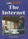Cover of: The Internet (The Lucent Library of Science and Technology)