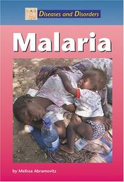 Cover of: Malaria (Diseases and Disorders)