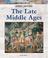 Cover of: The late Middle Ages