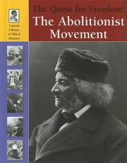 Cover of: The quest for freedom: the abolitionist movement