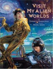 Cover of: Visit My Alien Worlds by Donato Giancola