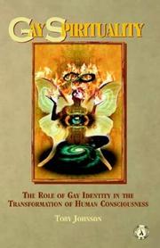 Cover of: Gay Spirituality by Edwin Clark Johnson, Toby Johnson, Toby Johnson