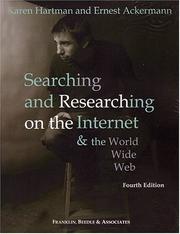 Cover of: Searching & researching on the Internet & the World Wide Web