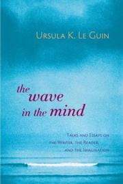Cover of: The  wave in the mind by Ursula K. Le Guin