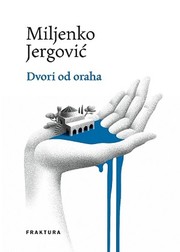 Cover of: Dvori od oraha