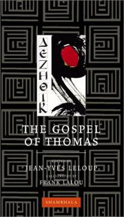 Cover of: The Gospel of Thomas by Jean-Yves Leloup