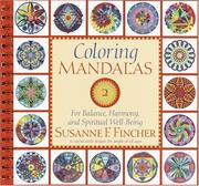 Cover of: Coloring Mandalas 2 by Susanne F. Fincher