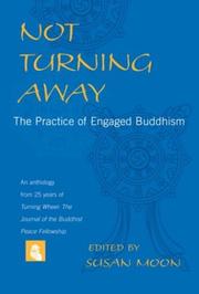 Cover of: Not Turning Away: The Practice of Engaged Buddhism