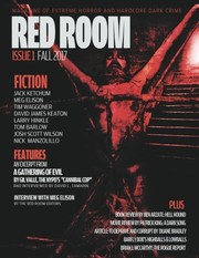 Cover of: Red Room Issue 1: Magazine of Extreme Horror and Hardcore Dark Crime (Red Room Magazine) (Volume 1)