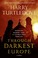 Cover of: Through Darkest Europe: A Novel
