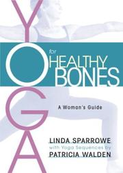 Cover of: Yoga for Healthy Bones by Linda Sparrowe