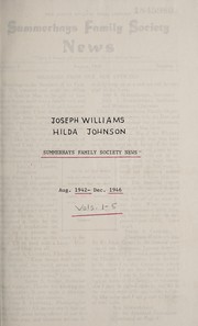 Cover of: Joseph William-Hilda Johnson Summerhays Family Society news, v.1-5, June 1942-Dec. 1946 | 