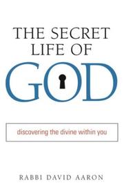 Cover of: The Secret Life of God: Discovering the Divine within You