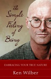 Cover of: The simple feeling of being: embracing your true nature