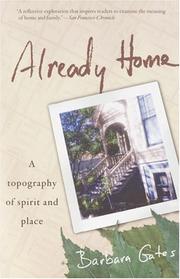 Cover of: Already Home by Barbara Gates