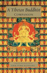 Cover of: A Tibetan Buddhist Companion: Teachings from the Great Masters of the Nyingma and Kagyu Traditions