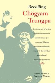 Cover of: Recalling Chogyam Trungpa by compiled and edited by Fabrice Midal.