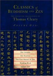 Cover of: Classics of Buddhism and Zen, Volume 1: The Collected Translations of Thomas Cleary (Classics of Buddhism and Zen)