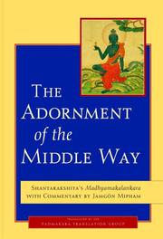 Cover of: The Adornment of the Middle Way by Śāntarakṣītā