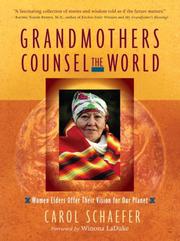 Cover of: Grandmothers Counsel the World: Women Elders Offer Their Vision for Our Planet
