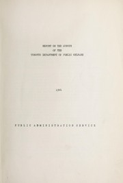 Cover of: Report on the survey of the Toronto Department of Public Welfare