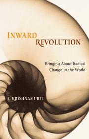 Cover of: Inward revolution by Jiddu Krishnamurti
