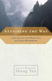 Cover of: Attaining the Way by Master Sheng Yen