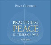 Cover of: Practicing Peace in Times of War by Pema Chödrön