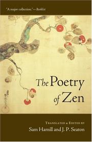 The poetry of Zen by Sam Hamill, Jerome P. Seaton