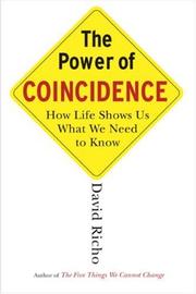 Cover of: The Power of Coincidence by David Richo