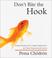 Cover of: Don't Bite the Hook