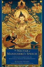Cover of: The Nectar of Manjushri's Speech by Kunzang Pelden