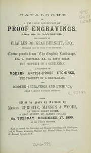 Cover of: Catalogue of a valuable collection of proof engravings, after Sir E. Landseer, the property of Charles Douglas Burnett ... | Christie, Manson & Woods