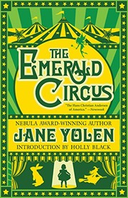 Cover of: The Emerald Circus by Jane Yolen