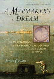 Cover of: A Mapmaker's Dream: The Meditations of Fra Mauro, Cartographer to the Court of Venice: A Novel