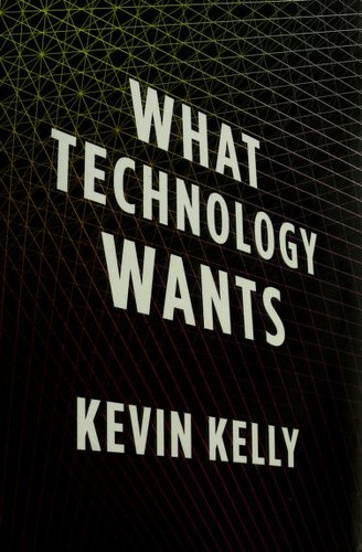 What technology wants by Kevin Kelly.