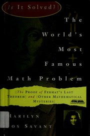 Cover of: The world's most famous math problem: the proof of Fermat's last theorem and other mathematical mysteries