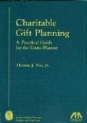 Charitable Gift Planning by Thomas Ray