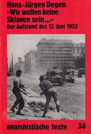 Cover of: „Wir wollen keine Sklaven sein…“: Der Aufstand des 17. Juni 1953